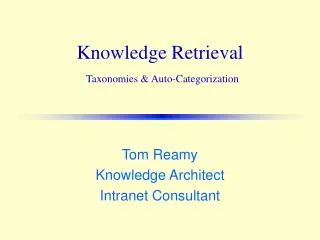Knowledge Retrieval Taxonomies &amp; Auto-Categorization