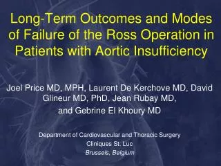 Long-Term Outcomes and Modes of Failure of the Ross Operation in Patients with Aortic Insufficiency