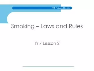 Smoking – Laws and Rules