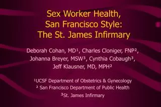 Sex Worker Health, San Francisco Style: The St. James Infirmary