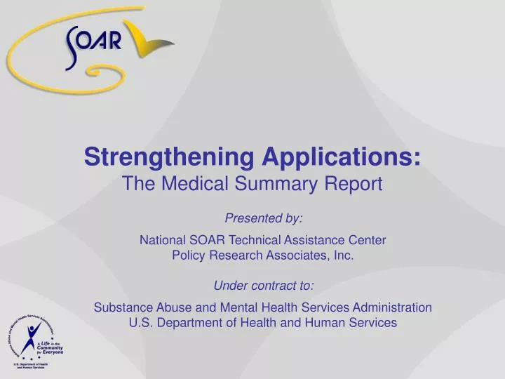 strengthening applications the medical summary report