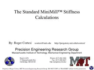 The Standard MiniMill™ Stiffness Calculations