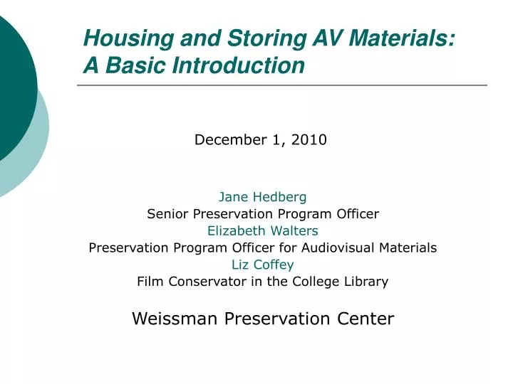 housing and storing av materials a basic introduction