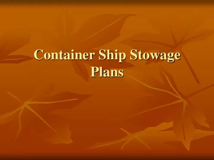container ship stowage plans