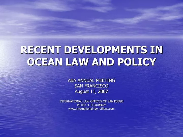 recent developments in ocean law and policy