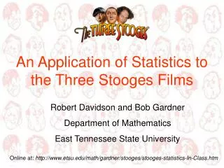 An Application of Statistics to the Three Stooges Films