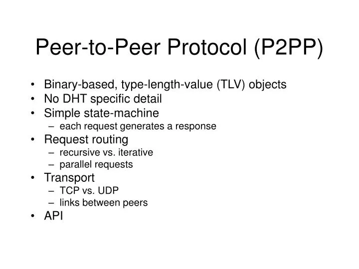 peer to peer protocol p2pp