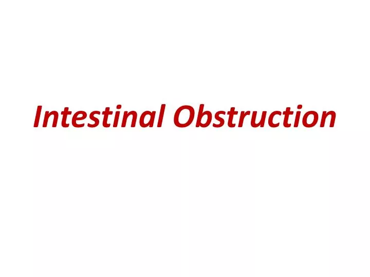 intestinal obstruction