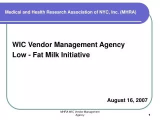 Medical and Health Research Association of NYC, Inc. (MHRA)