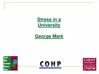 Stress in a University George Mark