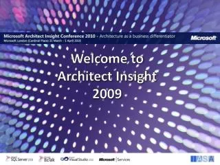 Welcome to Architect Insight 2009