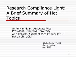 Research Compliance Light: A Brief Summary of Hot Topics