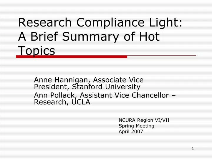 research compliance light a brief summary of hot topics