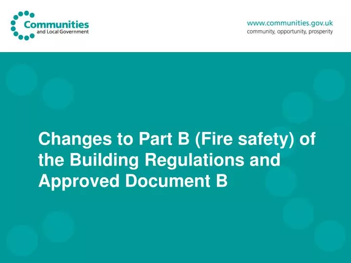 changes to part b fire safety of the building regulations and approved document b