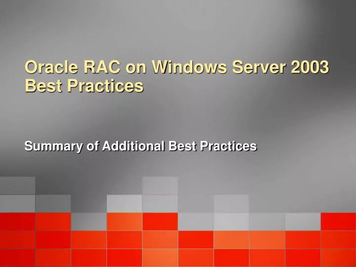 oracle rac on windows server 2003 best practices