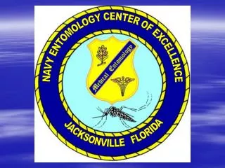 NAVY ENTOMOLOGY CENTER OF EXCELLENCE JACKSONVILLE FLORIDA