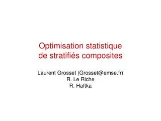 Optimisation statistique de stratifiés composites