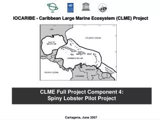 IOCARIBE - Caribbean Large Marine Ecosystem (CLME) Project