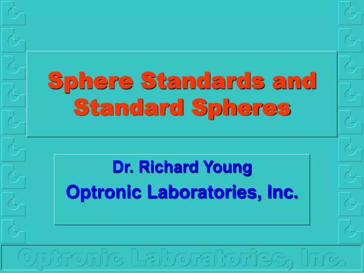sphere standards and standard spheres