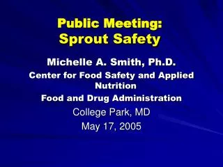 Public Meeting: Sprout Safety