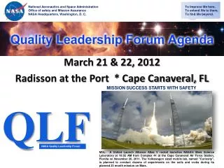 March 21 &amp; 22, 2012 Radisson at the Port * Cape Canaveral, FL