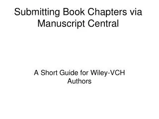 Submitting Book Chapters via Manuscript Central