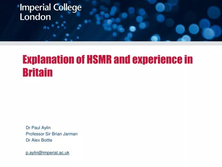 explanation of hsmr and experience in britain