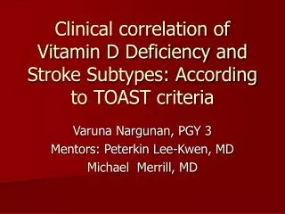 Clinical correlation of Vitamin D Deficiency and Stroke Subtypes: According to TOAST criteria
