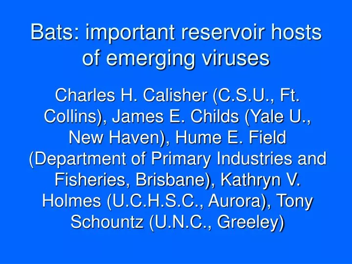 bats important reservoir hosts of emerging viruses