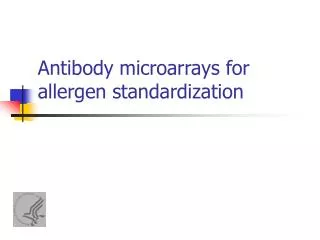 Antibody microarrays for allergen standardization