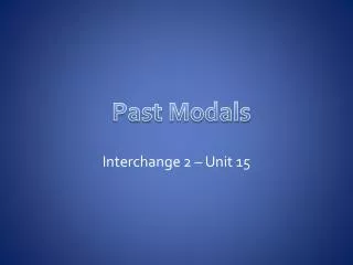 Interchange 2 – Unit 15