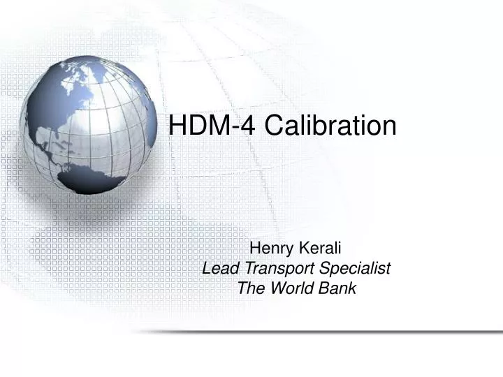 hdm 4 calibration
