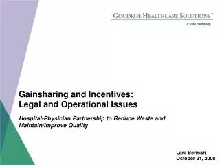 Gainsharing and Incentives: Legal and Operational Issues