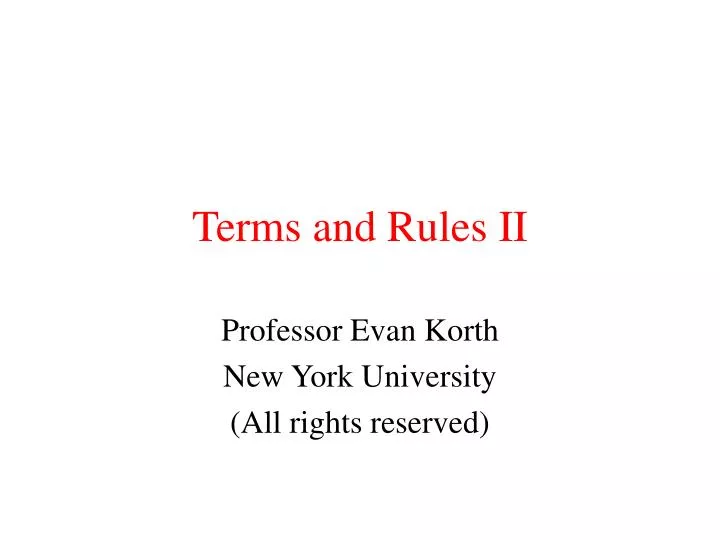 terms and rules ii