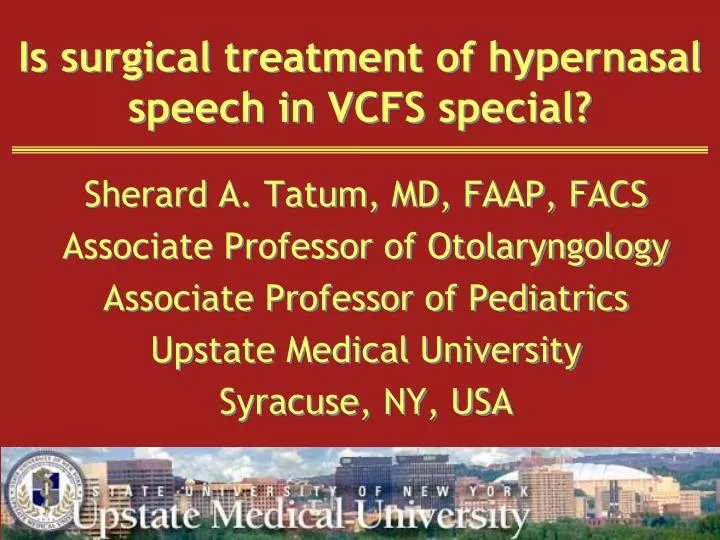 is surgical treatment of hypernasal speech in vcfs special