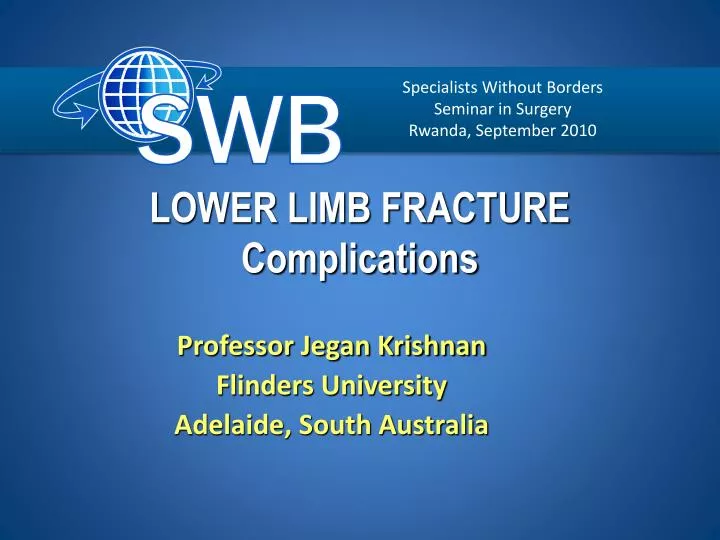 lower limb fracture complications