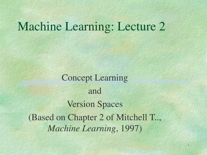 machine learning lecture 2