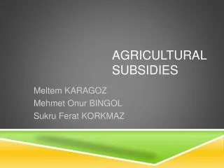 AgriculturAl subsidies