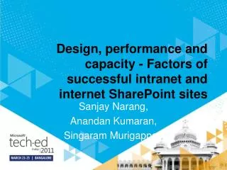 Design, performance and capacity - Factors of successful intranet and internet SharePoint sites