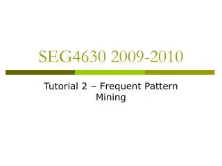 SEG4630 2009-2010