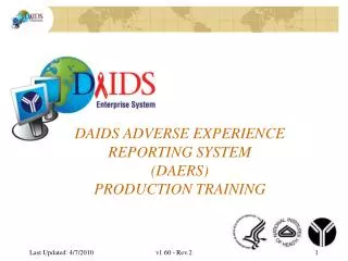 DAIDS Adverse Experience Reporting System (DAERS) Production Training