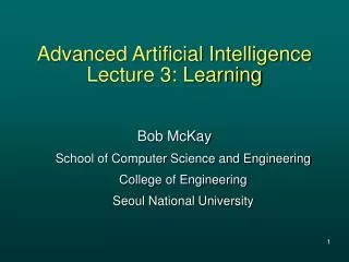 Advanced Artificial Intelligence Lecture 3: Learning