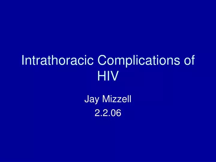 intrathoracic complications of hiv