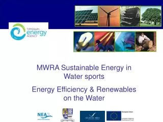 MWRA Sustainable Energy in Water sports Energy Efficiency &amp; Renewables on the Water
