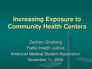 Increasing Exposure to Community Health Centers