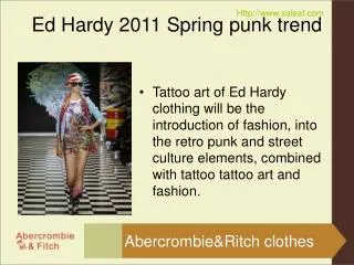 Ed Hardy 2011 Spring punk trend