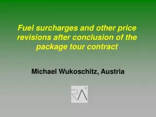 Fuel surcharges and other price revisions after conclusion of the package tour contract