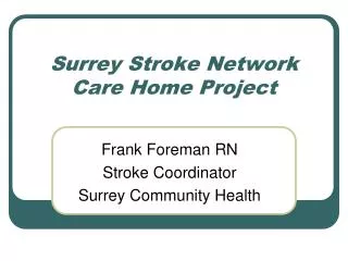 Surrey Stroke Network Care Home Project