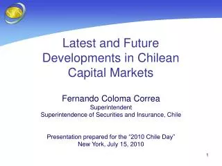 Latest and Future Developments in Chilean Capital Markets