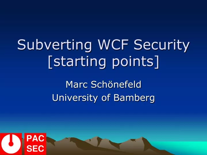subverting wcf security starting points